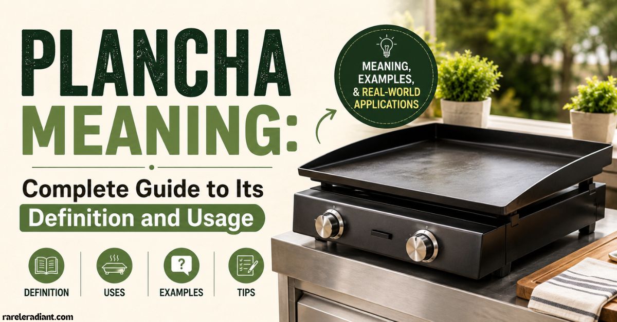 Plancha Meaning