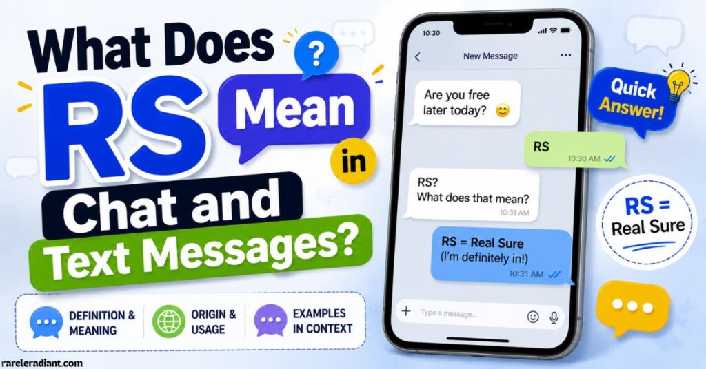 What Does RS Mean in Chat and Text Messages